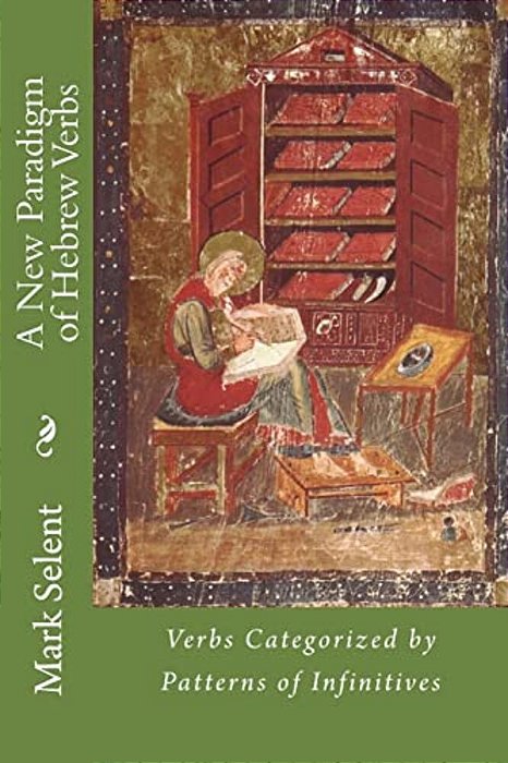 A New Paradigm Of Hebrew Verbs-..