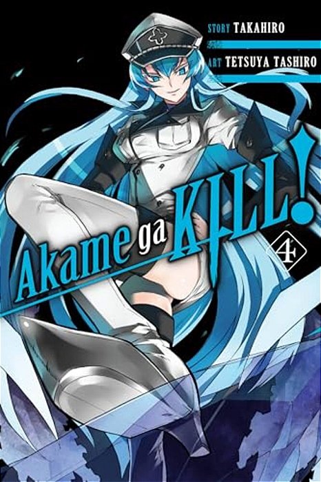 Akame Ga Kill!, Vol. 4: Volume 4-..