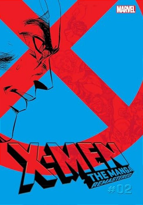 X-Men: The Manga: Remastered, Vol. 2-..