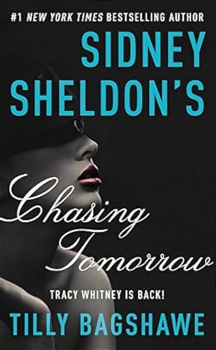 Sidney Sheldon's Chasing Tomorrow-..