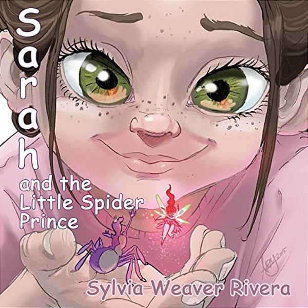 Sarah And The Little Spider Prince-..