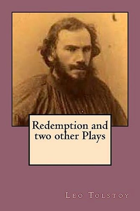 Redemption And Two Other Plays-..