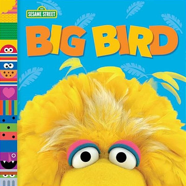 Big Bird (Sesame Street Friends)-..