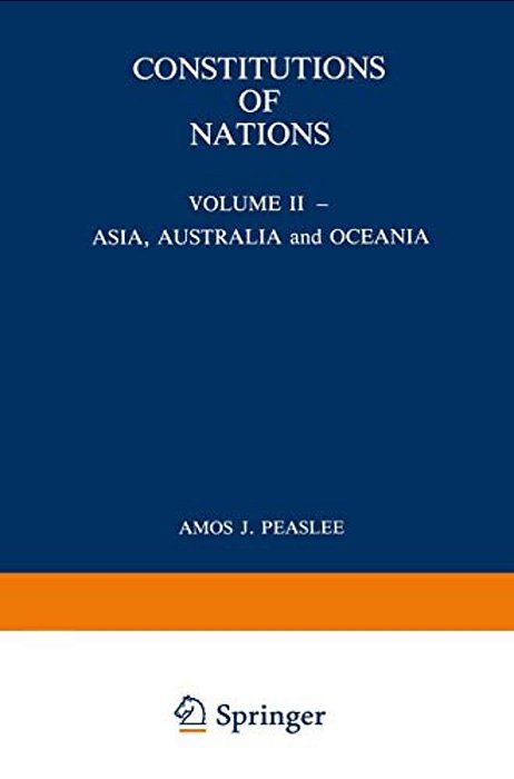 Constitution Of Nations - Asia, Australia And Oceania: (Paperback Edition)-..