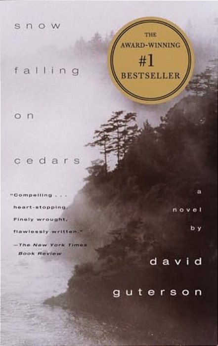 Snow Falling On Cedars: A Novel (Pen/Faulkner Award)-..