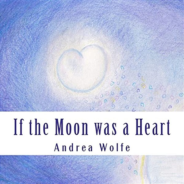 If The Moon Was A Heart-..