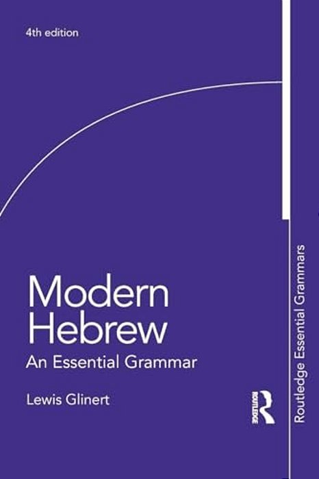 Modern Hebrew: An Essential Grammar-..