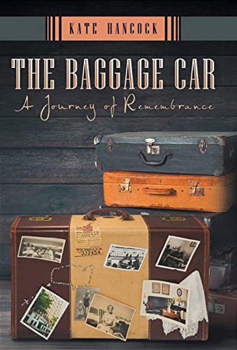 The Baggage Car: A Journey Of Remembrance-..