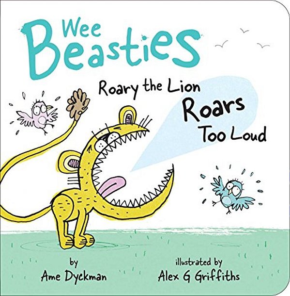 Roary The Lion Roars Too Loud-..