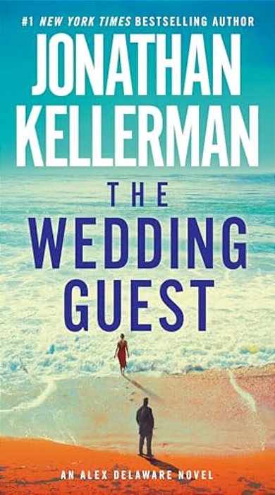 The Wedding Guest: An Alex Delaware Novel-..