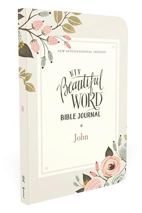 Niv, Beautiful Word Bible Journal, John, Paperback, Comfort Print-..