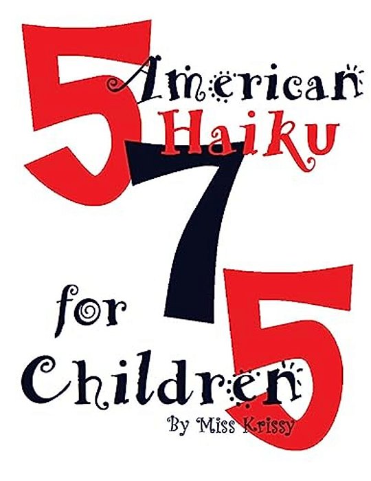 American Haiku For Children-..