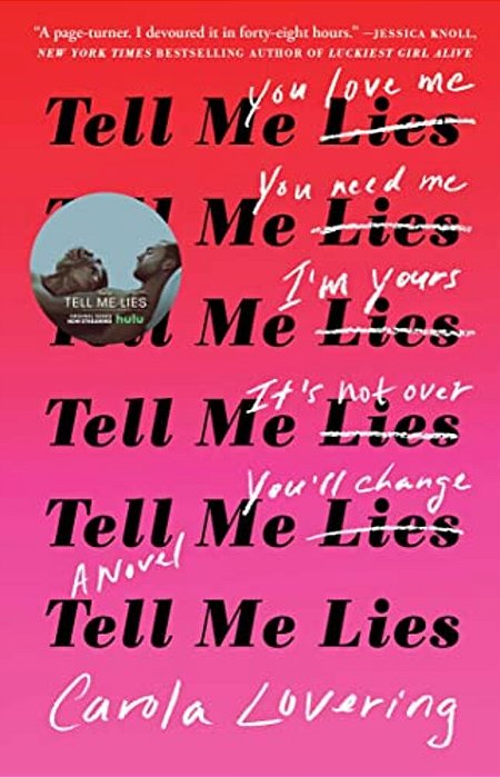 Tell Me Lies-..