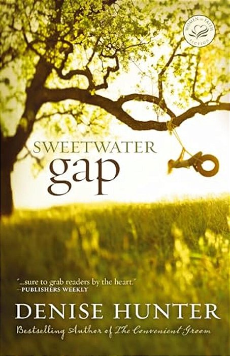 The Sweetwater Gap-..