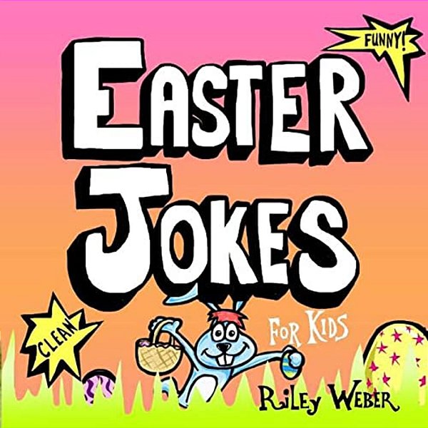 Easter Jokes For Kids-..