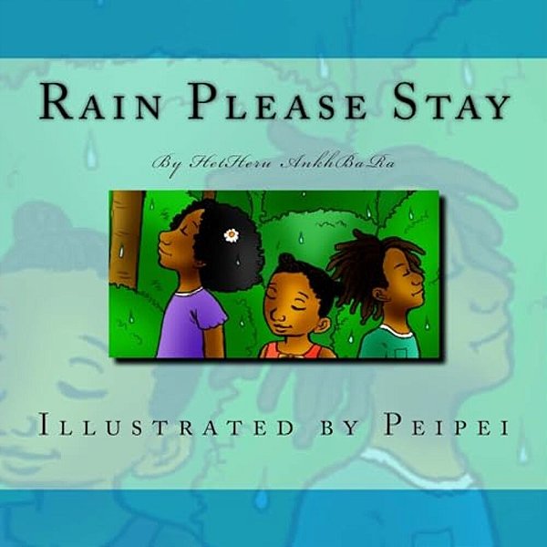 Rain Please Stay-..