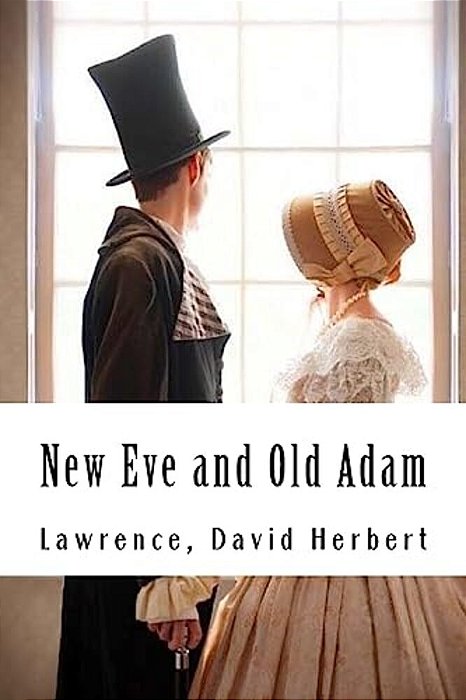 New Eve And Old Adam-..