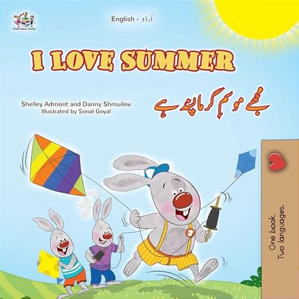 I Love Summer (English Urdu Bilingual Children's Book)-..