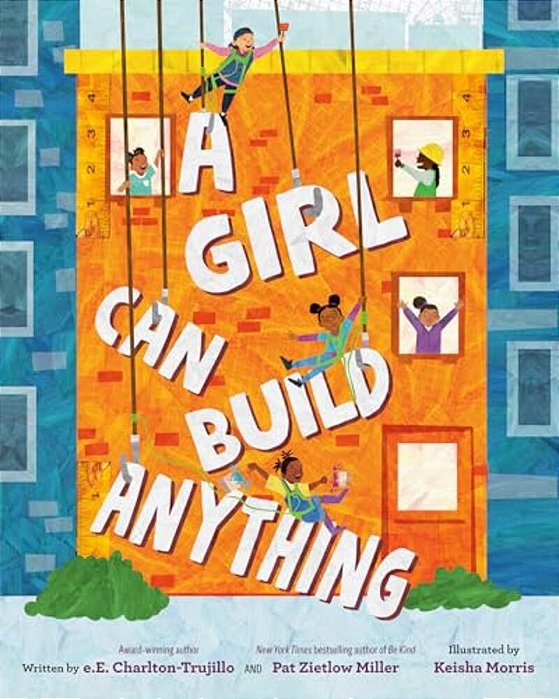 A Girl Can Build Anything-..