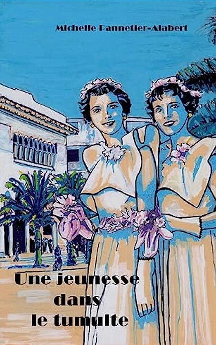 Une Jeunesse Dans Le Tumulte-..