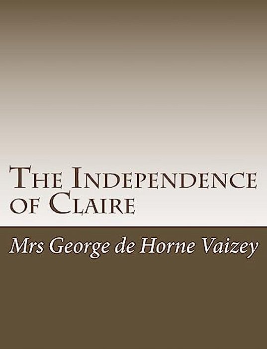 The Independence Of Claire-..