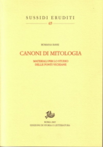 Canoni Di Mitologia - Materiali Per Lo Studio Delle Fonti Vichiane-..