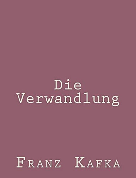 Die Verwandlung-..
