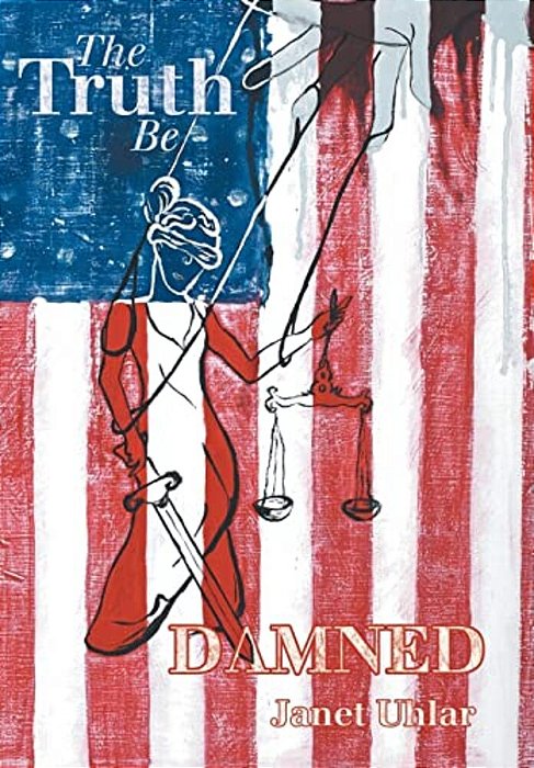 The Truth Be Damned-..