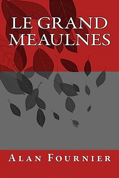 Le Grand Meaulnes-..