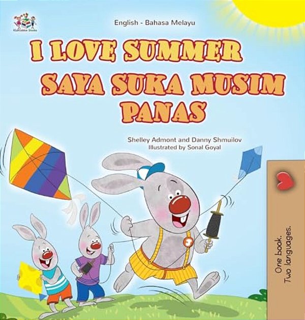 I Love Summer (English Malay Bilingual Children's Book)-..