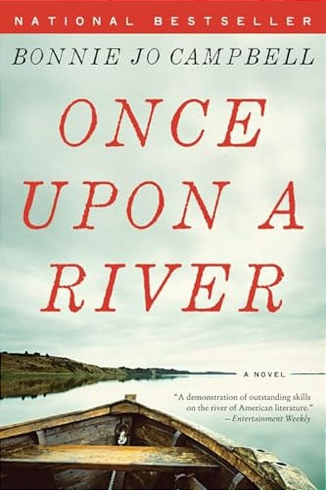 Once Upon A River-..