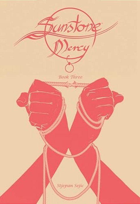 Sunstone: Mercy Book Three-..