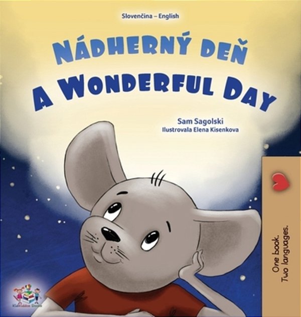 A Wonderful Day (Slovak English Bilingual Children's Book)-..