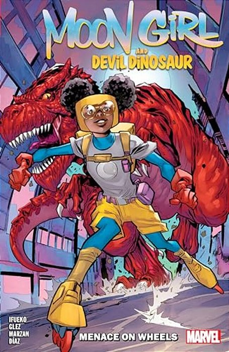 Moon Girl And Devil Dinosaur: Menace On Wheels-..