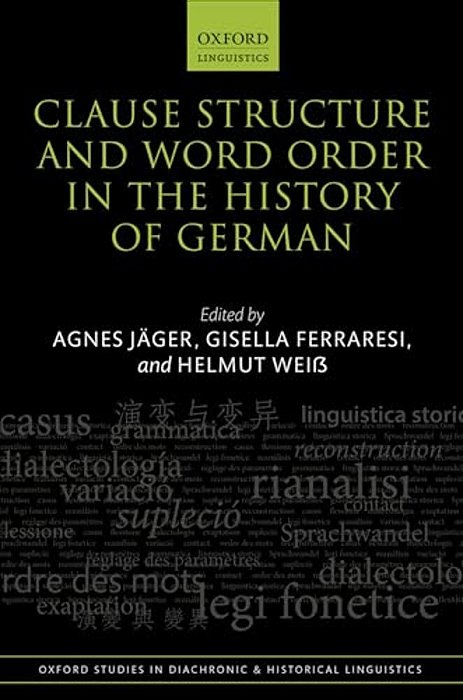 Clause Structure And Word Order In The History Of German-..