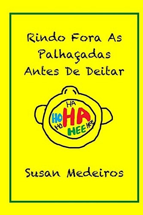 Rindo Fora As Palhaçadas Antes De Deitar-..