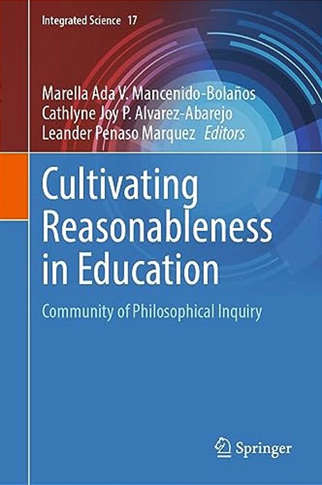 Cultivating Reasonableness In Education: Community Of Philosophical Inquiry-..