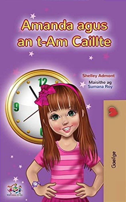 Amanda And The Lost Time (Irish Children's Book)-..