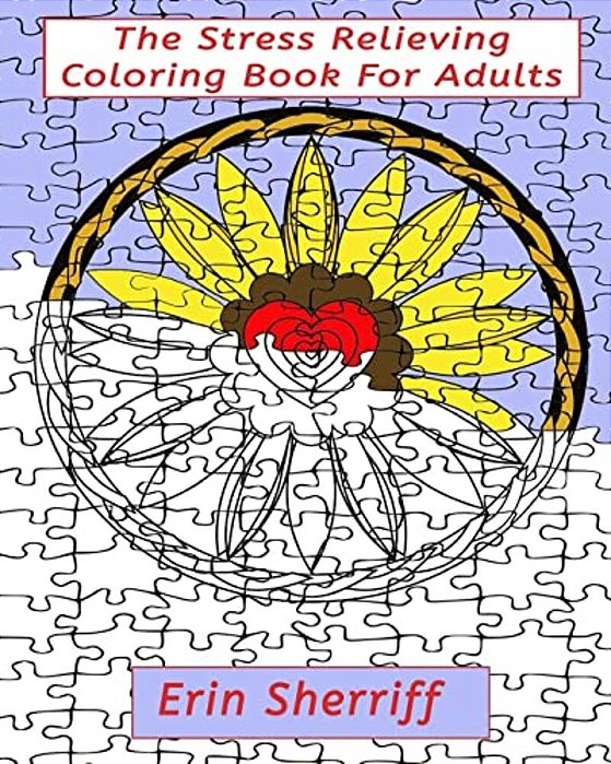 The Stress Relieving Coloring Book For Adults-..