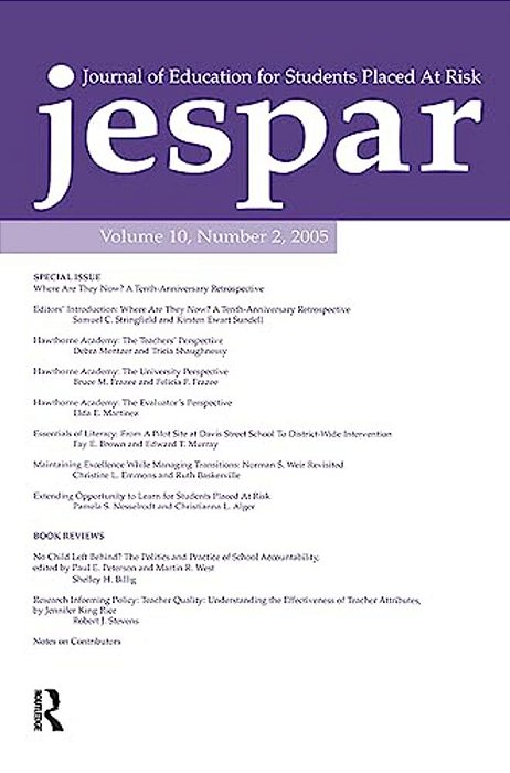 Where Are They Now?: A Tenth-Anniversary Retrospective: A Special Issue Of The Journal Of Education For Students Placed At Risk-..