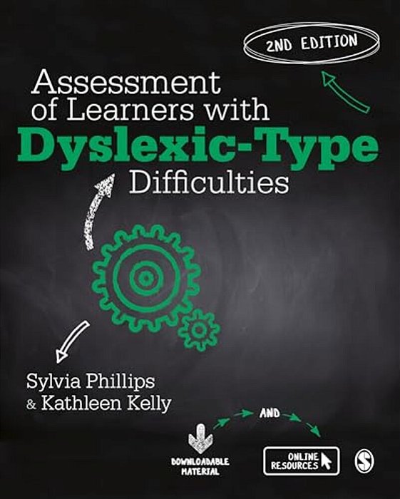 Assessment Of Learners With Dyslexic-Type Difficulties-..