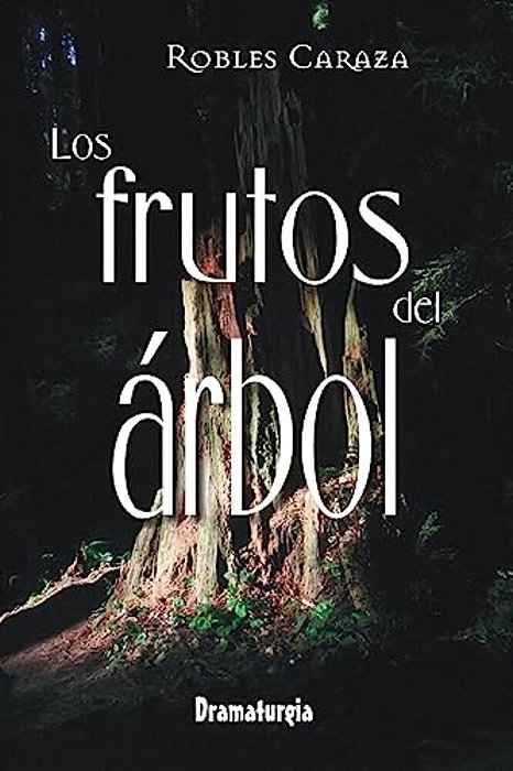 Los Frutos Del Árbol-..