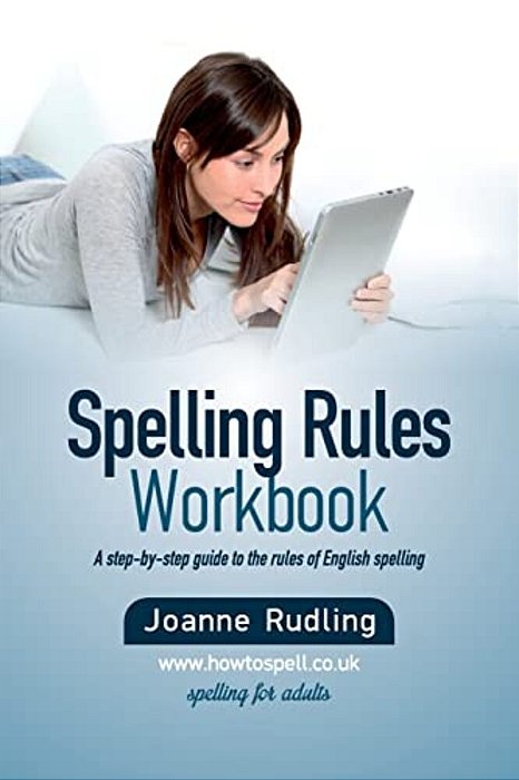 Spelling Rules Workbook-..