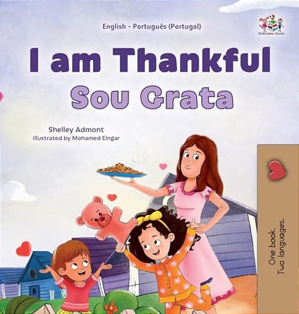 I Am Thankful (English Portuguese Portugal Bilingual Children's Book)-..