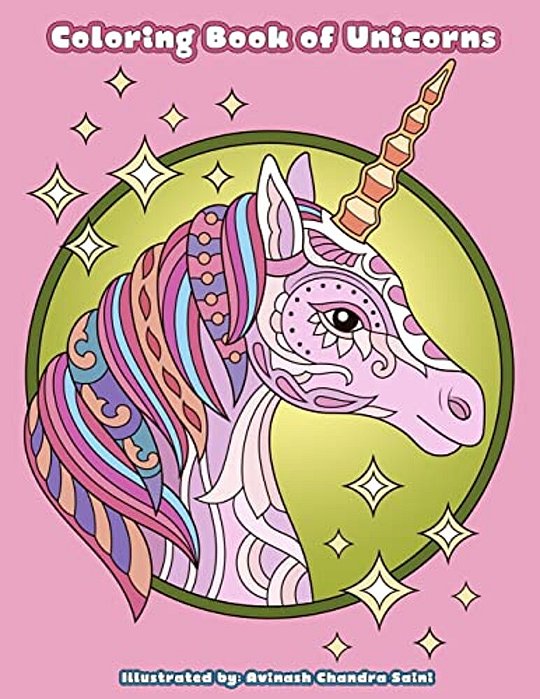 Coloring Book Of Unicorns: Unicorn Coloring Book For Adults, Teens And Tweens-..