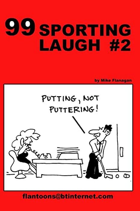99 Sporting Laugh #2: 99 Great And Funny Cartoons. -..