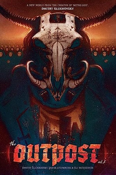 The Outpost: America: A Metro 2033 Universe Graphic Novel-..