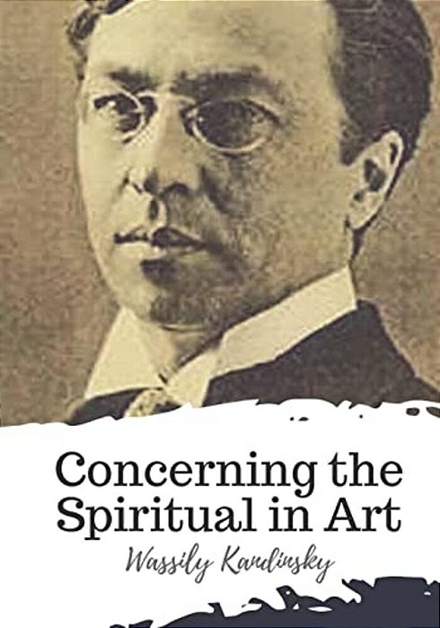 Concerning The Spiritual In Art-..