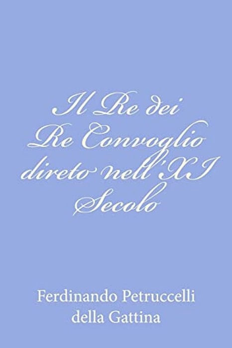 Il Re Dei Re Convoglio Direto Nell'XI Secolo-..