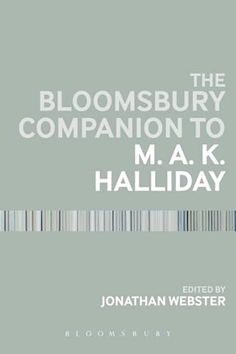 The Bloomsbury Companion To M. A. K. Halliday-..